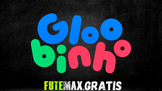 Gloobinho