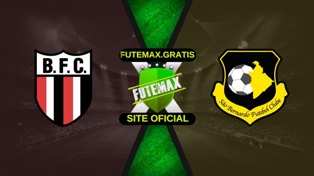 Assistir Botafogo-SP x São Bernardo ao vivo HD 05/04/2026