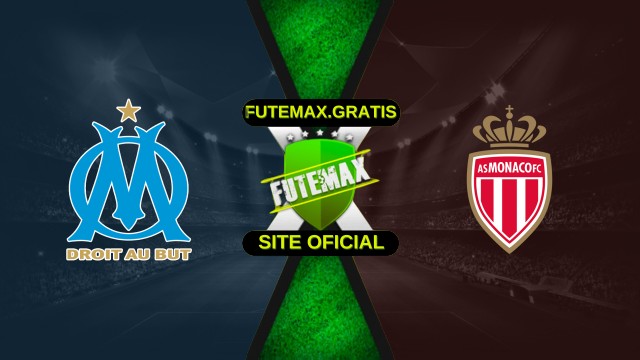 Assistir Monaco x Olympique de Marseille ao vivo HD 05/04/2026